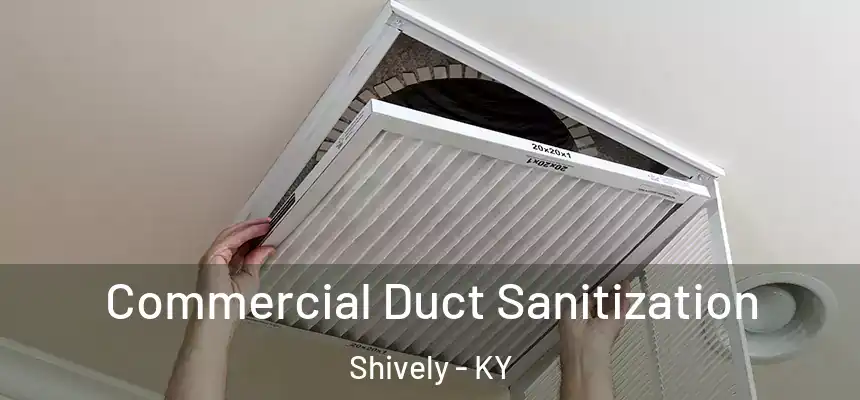  Commercial Duct Sanitization Shively - KY